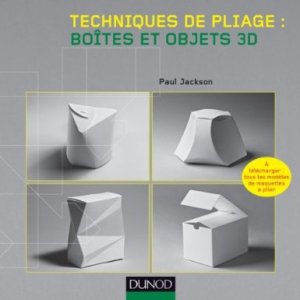 technique de pliage boites et objets 3D