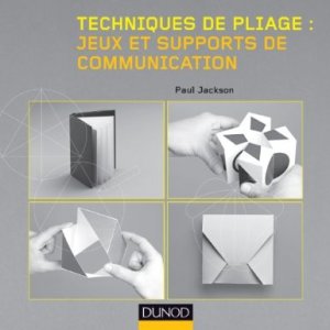 technique de pliage jeux et supports de communication